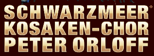 Logo of Peter Orloff & Schwarzmeer Kosaken Chor - Die Abschiedstournee